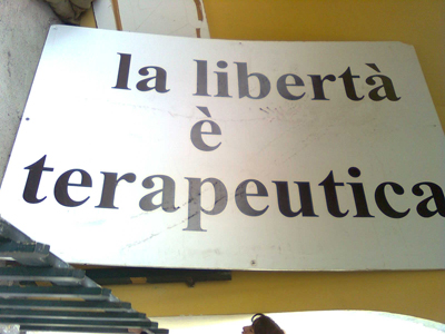 la Liberta è terapeutica